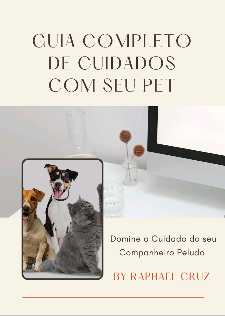 Guia completo de cuidados com seu Pet