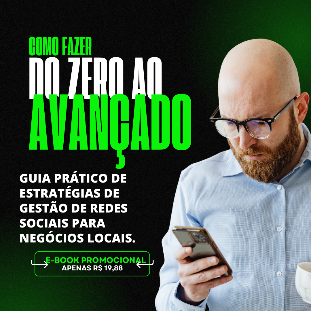 Guia Prático de Estratégias de Gestão de Redes Sociais para Negócios Locais