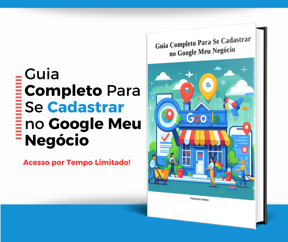 Passo a Passo Completo Para Posicionar Qualquer Negócio na Internet