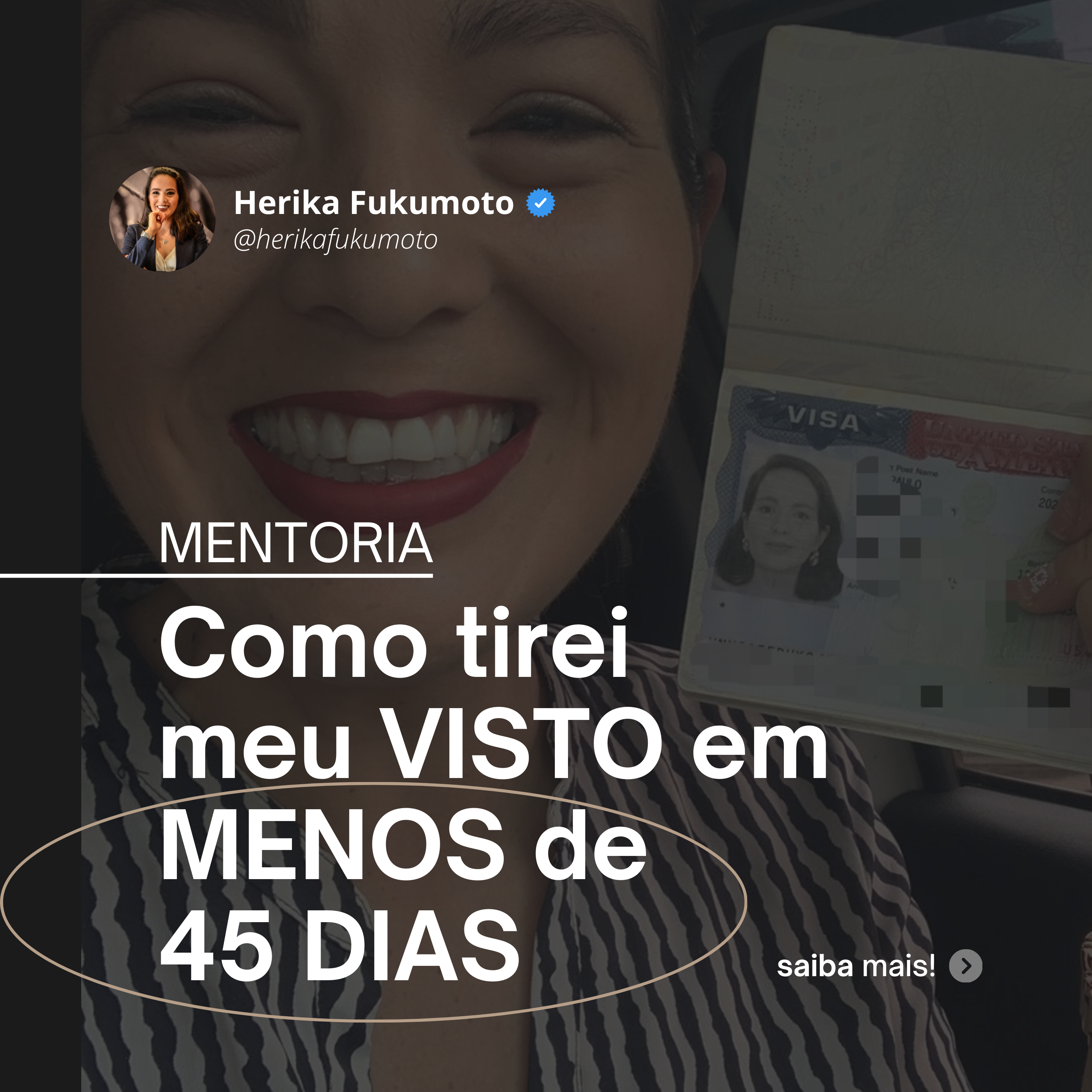 MENTORIA: COMO TIREI MEU VISTO EM MENOS DE 45 DIAS