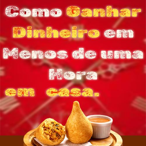Como ganhar dinheiro em menos de uma hora em casa