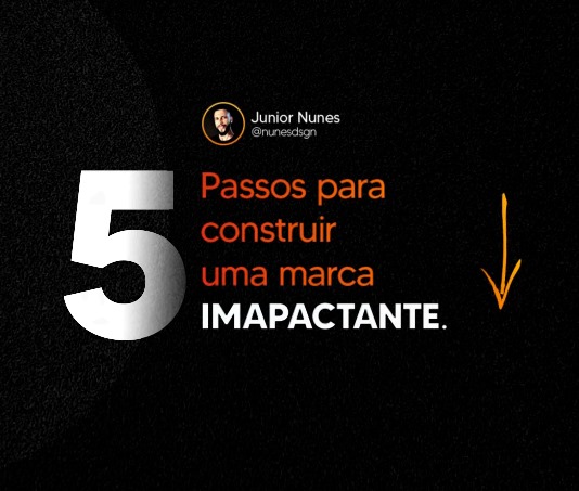 5 PASSOS PARA CRIAR UMA MARCA IMPACTANTE | EBOOK