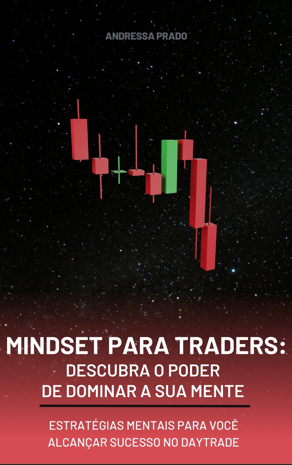 Ebook - Mindset Para Traders - Descubra o Poder de Dominar a Sua Mente