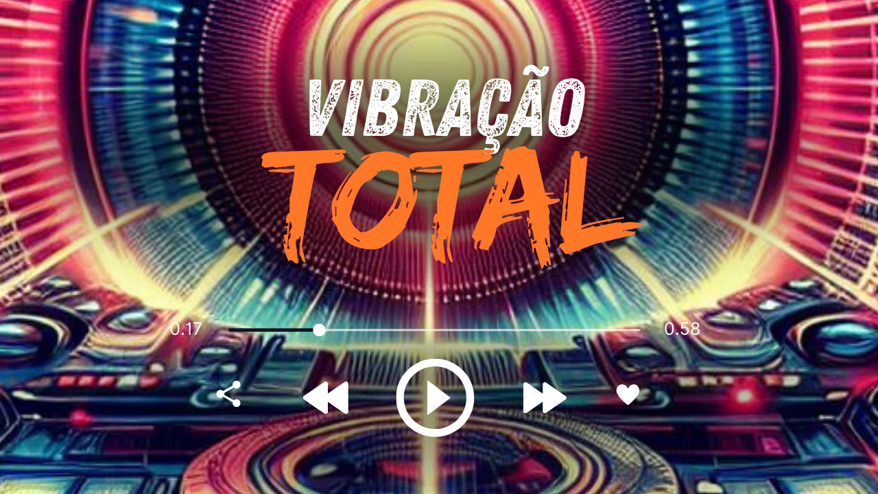 Musica Vibração Total