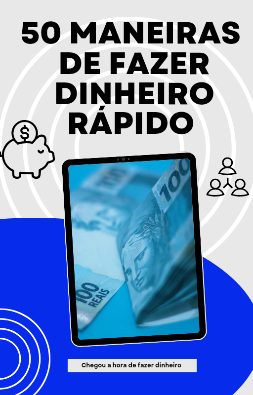 50 Maneiras De Fazer Dinheiro Rápido