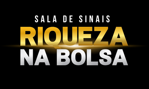 SALA DE SINAIS - RIQUEZA NA BOLSA