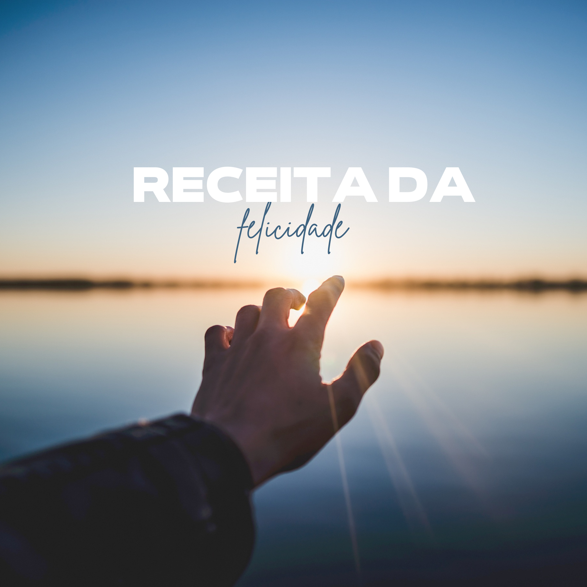 Receita da felicidade