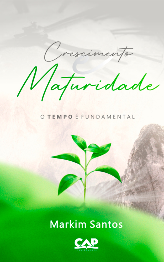 CRESCIMENTO E MATURIDADE