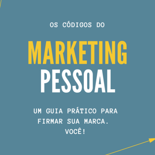 Os Códigos do Marketing Pessoal