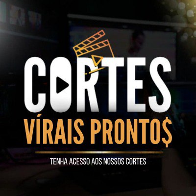 CORTES VIRAIS PRONTOS