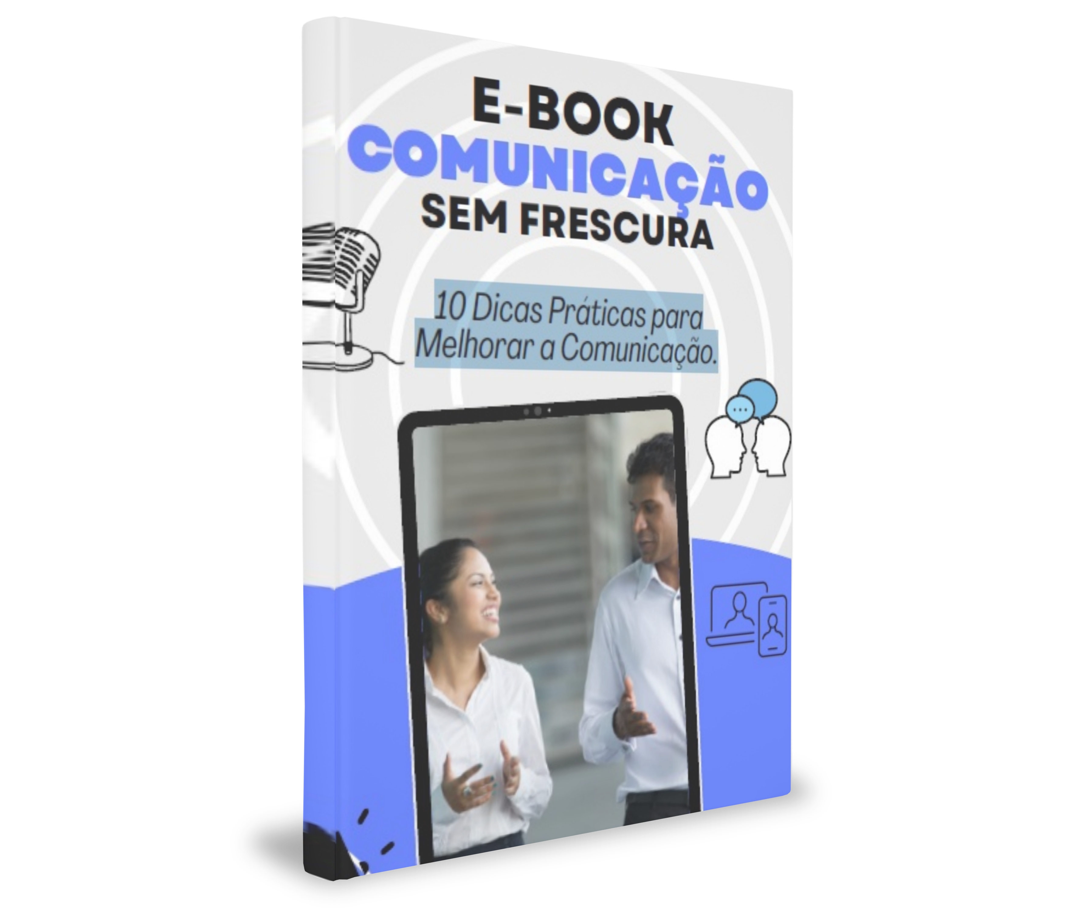 10 DICAS PARA MELHORAR A SUA COMUNICAÇÃO