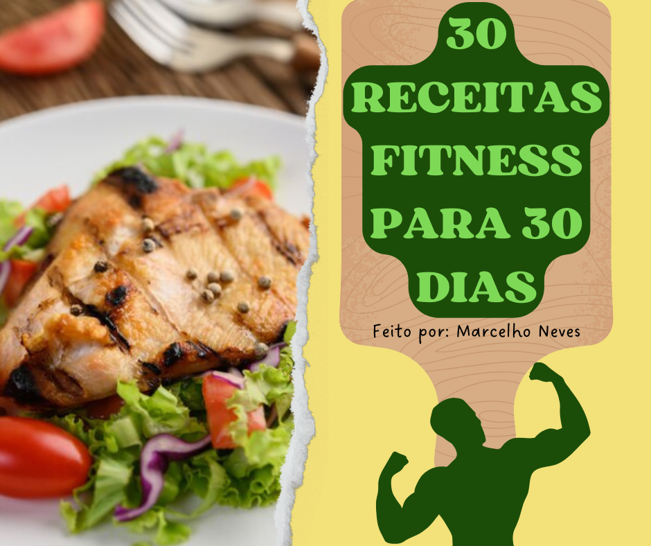 30 receitas Fitness para 30 dias