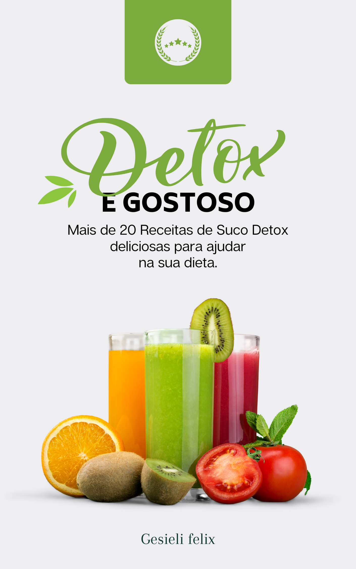 Mais de 20 Sucos Detox Para Sua Dieta