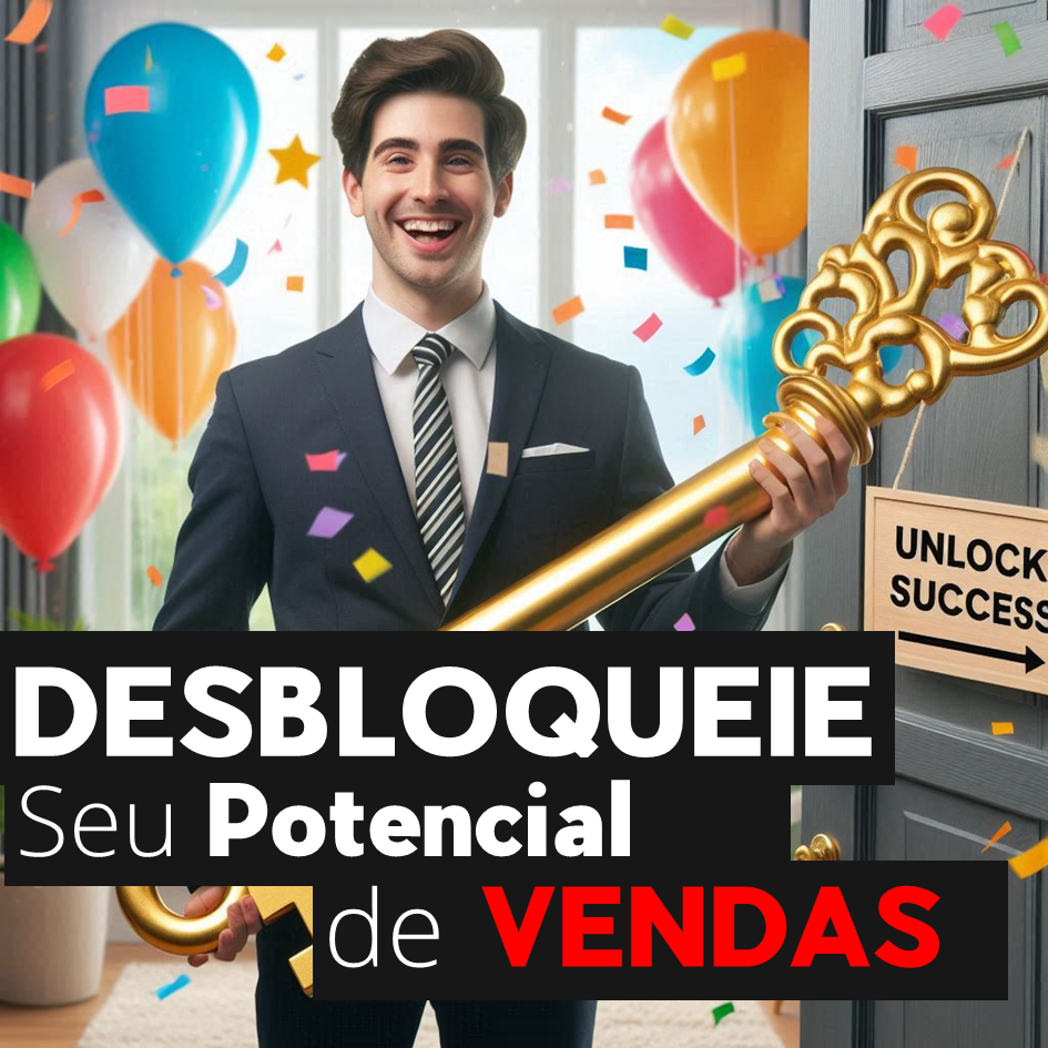 Desbloqueie Seu Potencial de Vendas