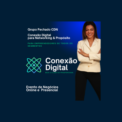Grupo Fechado CONEXAO DIGITAL - CDN