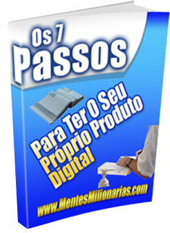 7 Passos para ter o seu próprio produto digital