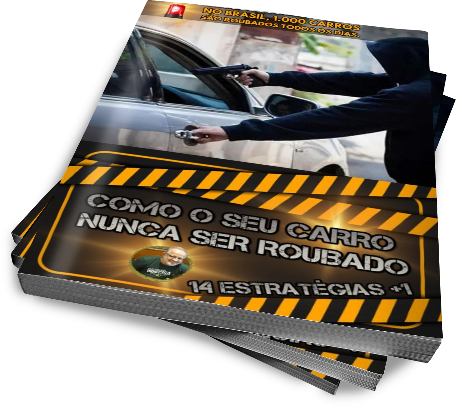 Ebook: Como O Seu Carro Nunca Ser Roubado - 14 Estratégias +1