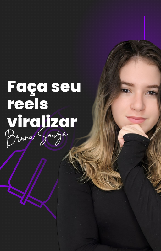 Faça seu reels viralizar