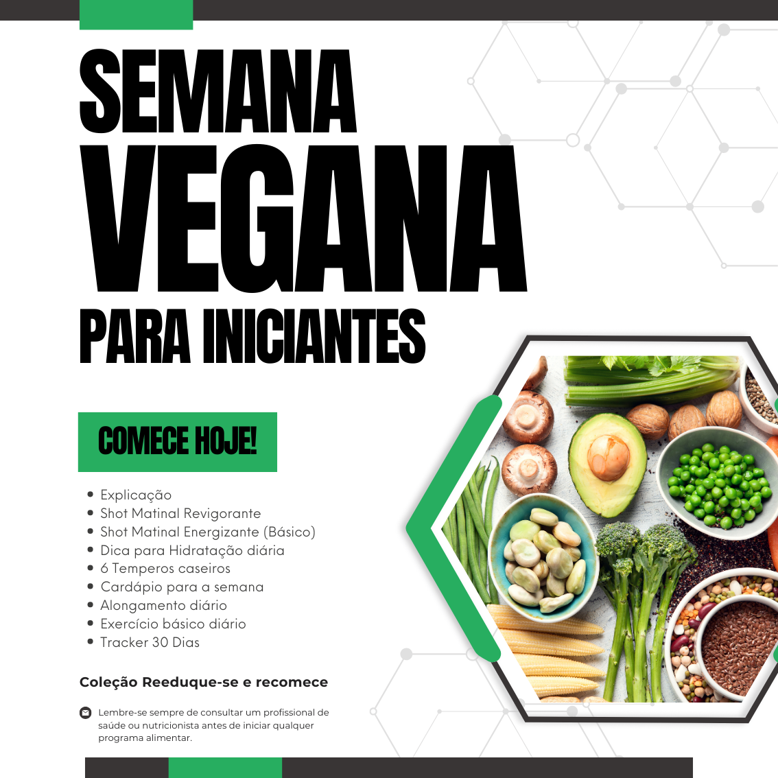 Semana Vegana para Iniciantes - Descubra o Poder da Alimentação Baseada em Plantas!