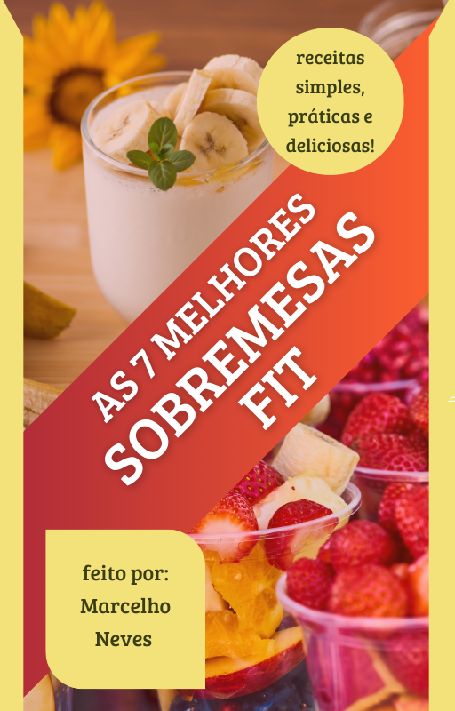 As 7 Melhores sobremesas Fit