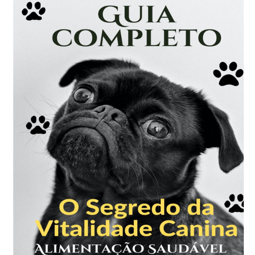 O Segredo da Vitalidade Canina