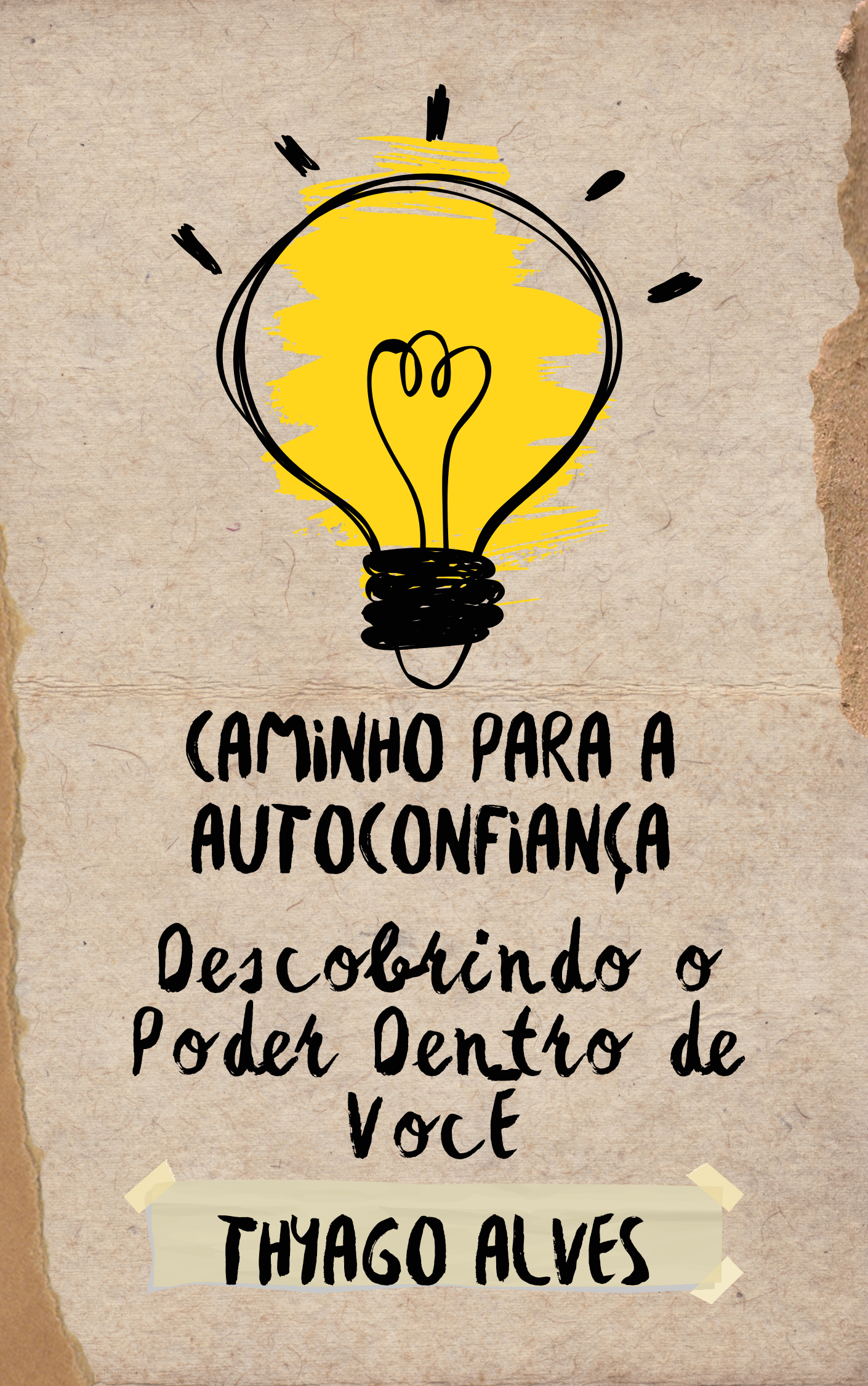 CAMINHO PARA A AUTOCONFIANÇA