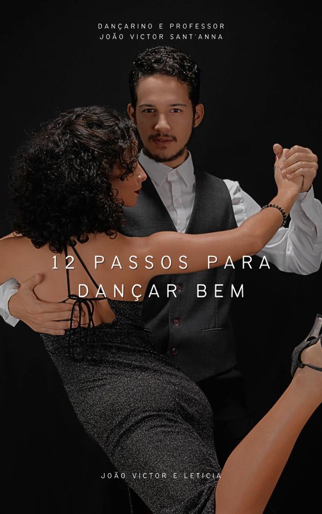 12 PASSOS PARA DANÇAR BEM