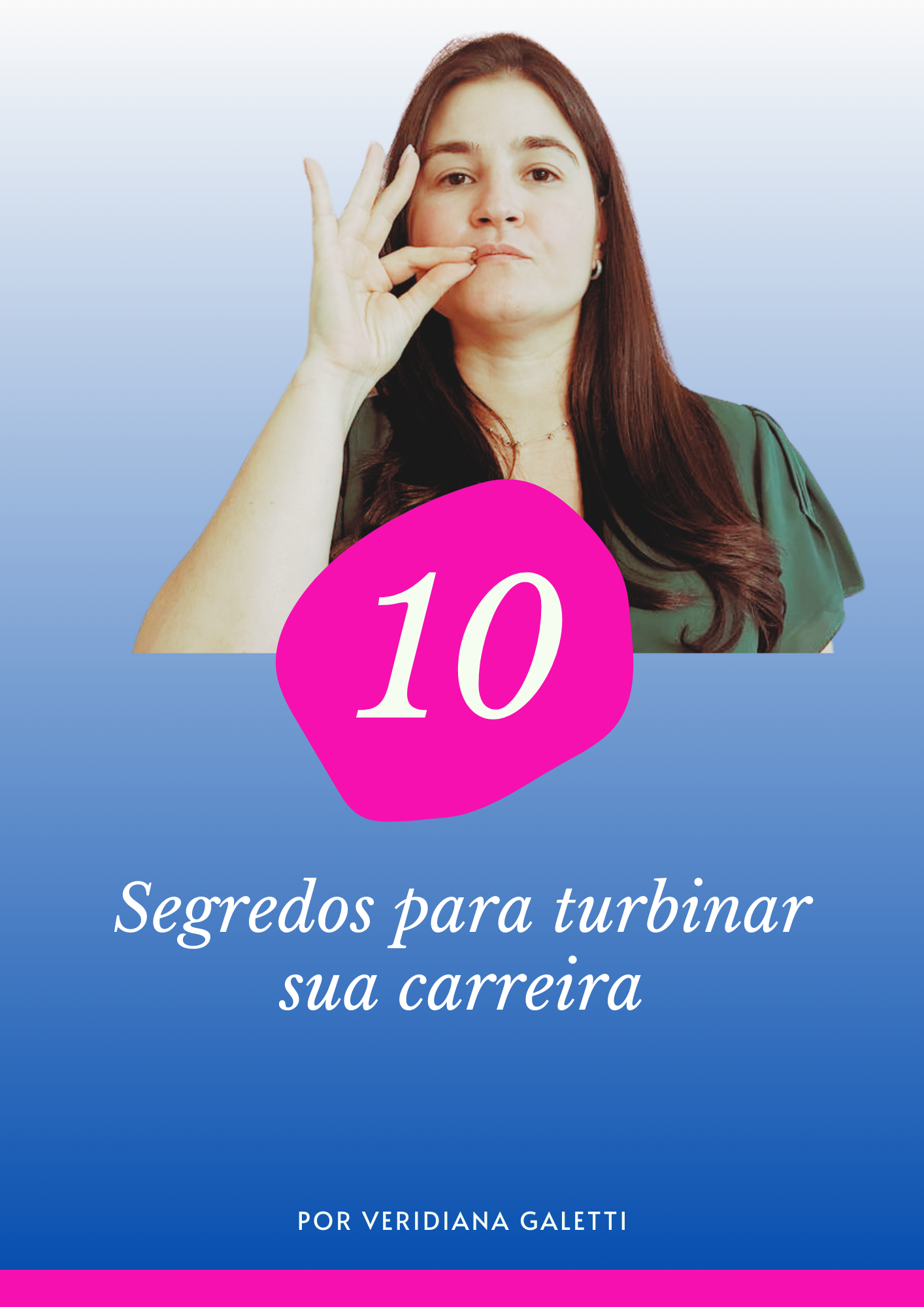 10 segredos para turbinar sua carreira