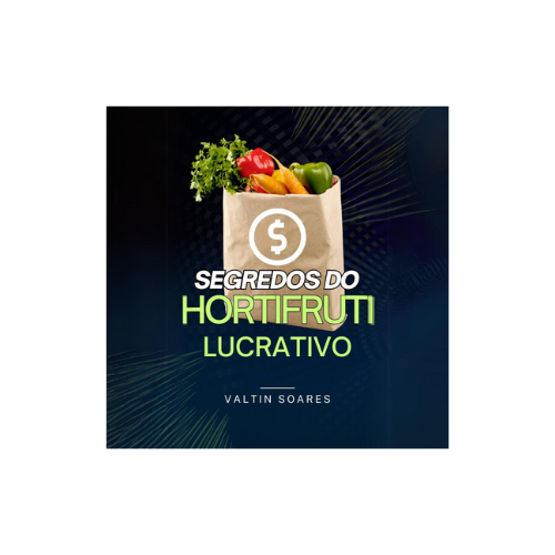 Segredos do hortifruti lucrativo