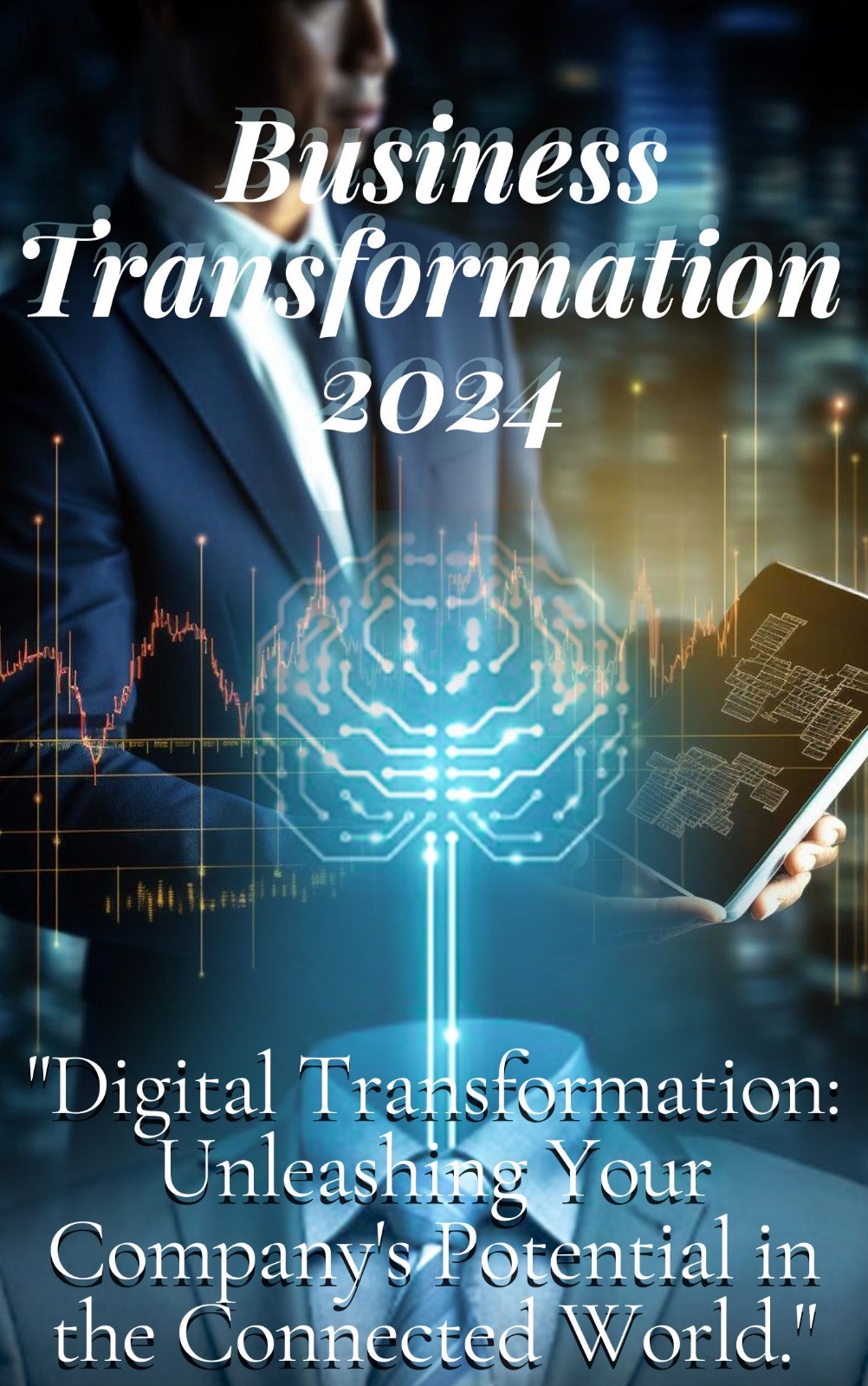 Business Transfomarion 2024