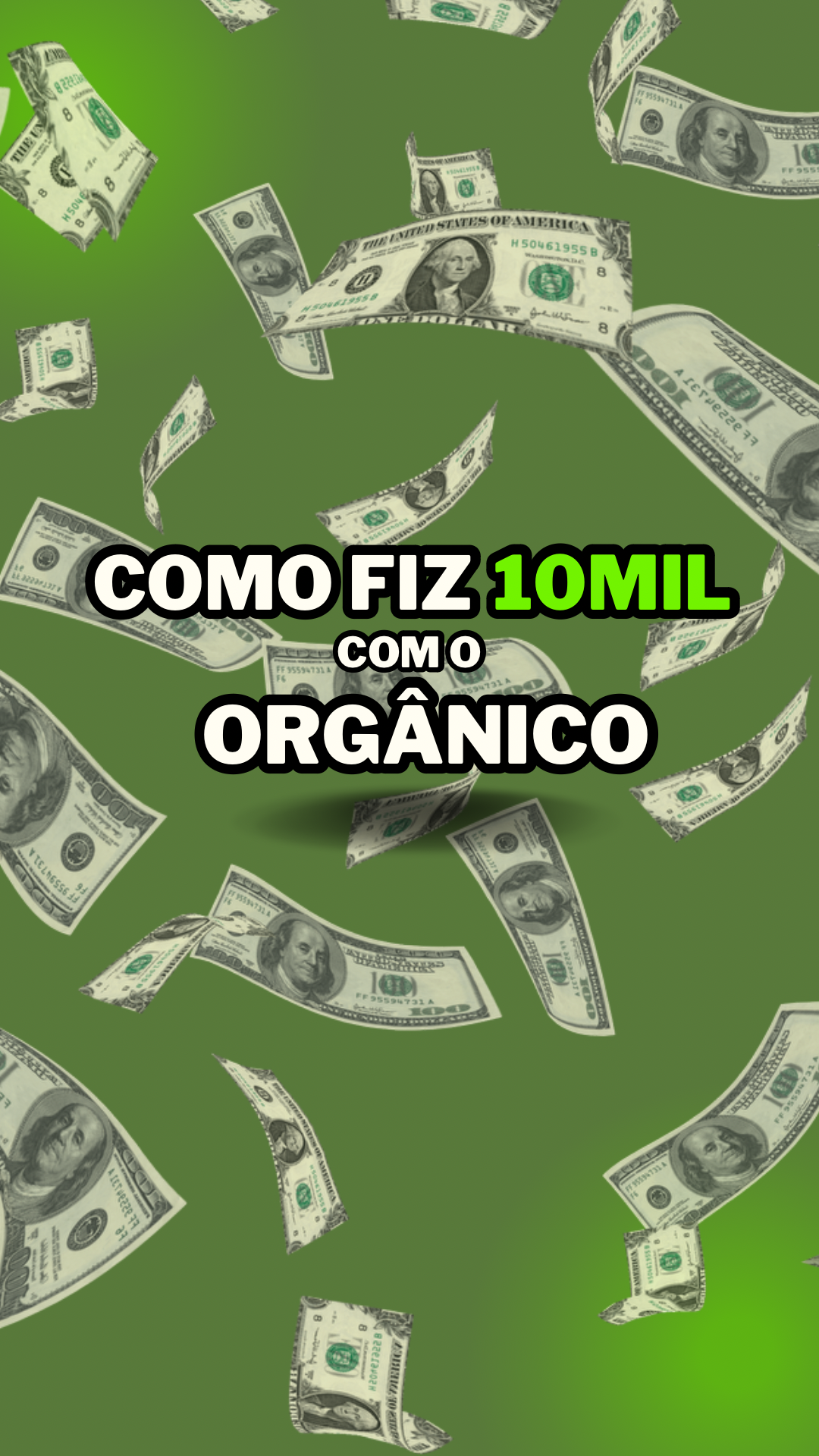 Como fiz 10 mil reais no marketing digital 100% orgânico