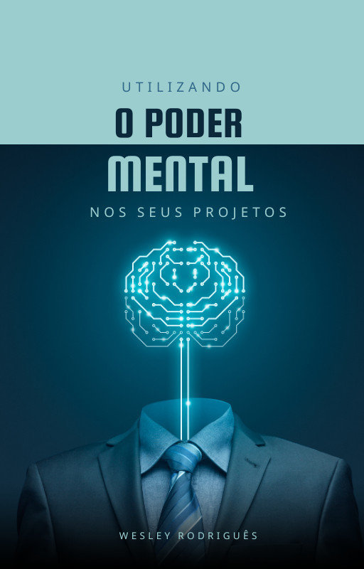 Utilizando o Poder Mental
