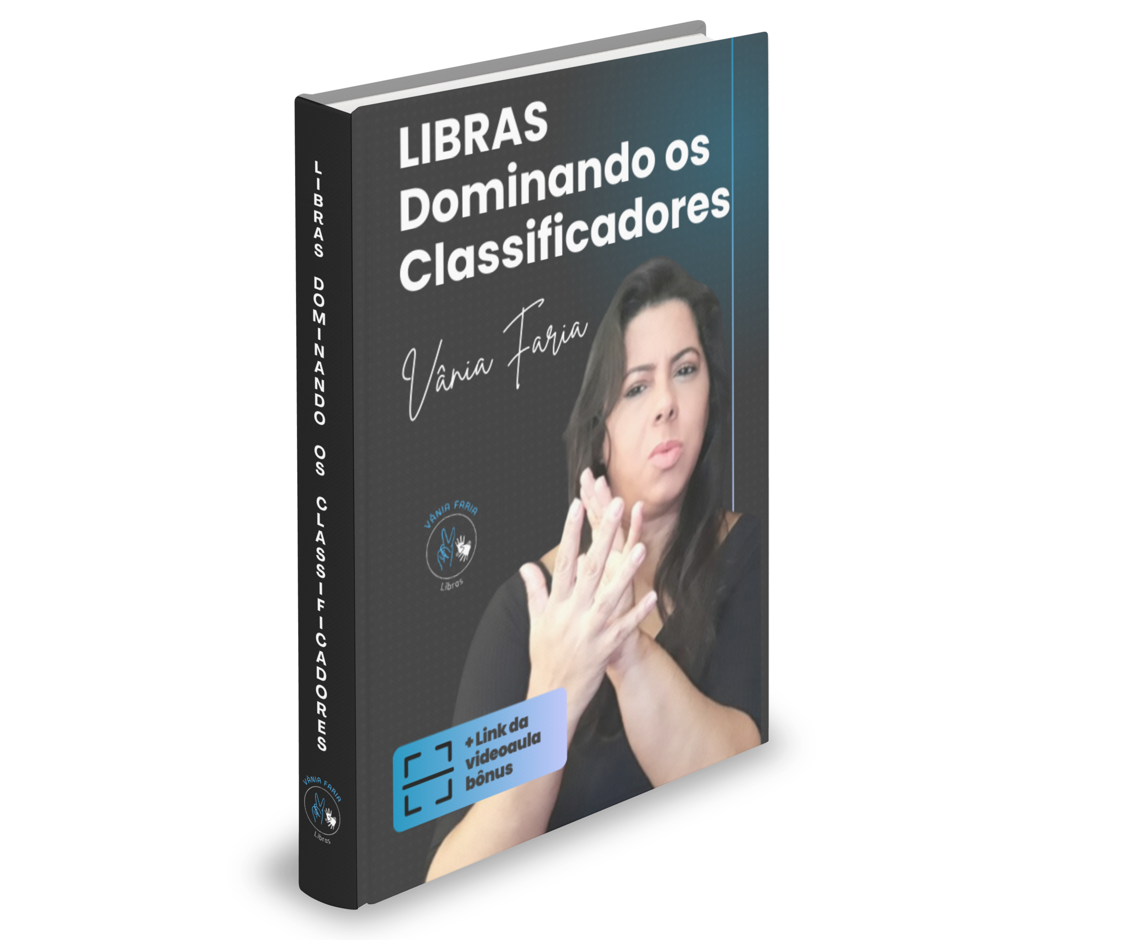 E-BOOK: LIBRAS, Dominando os Classificadores