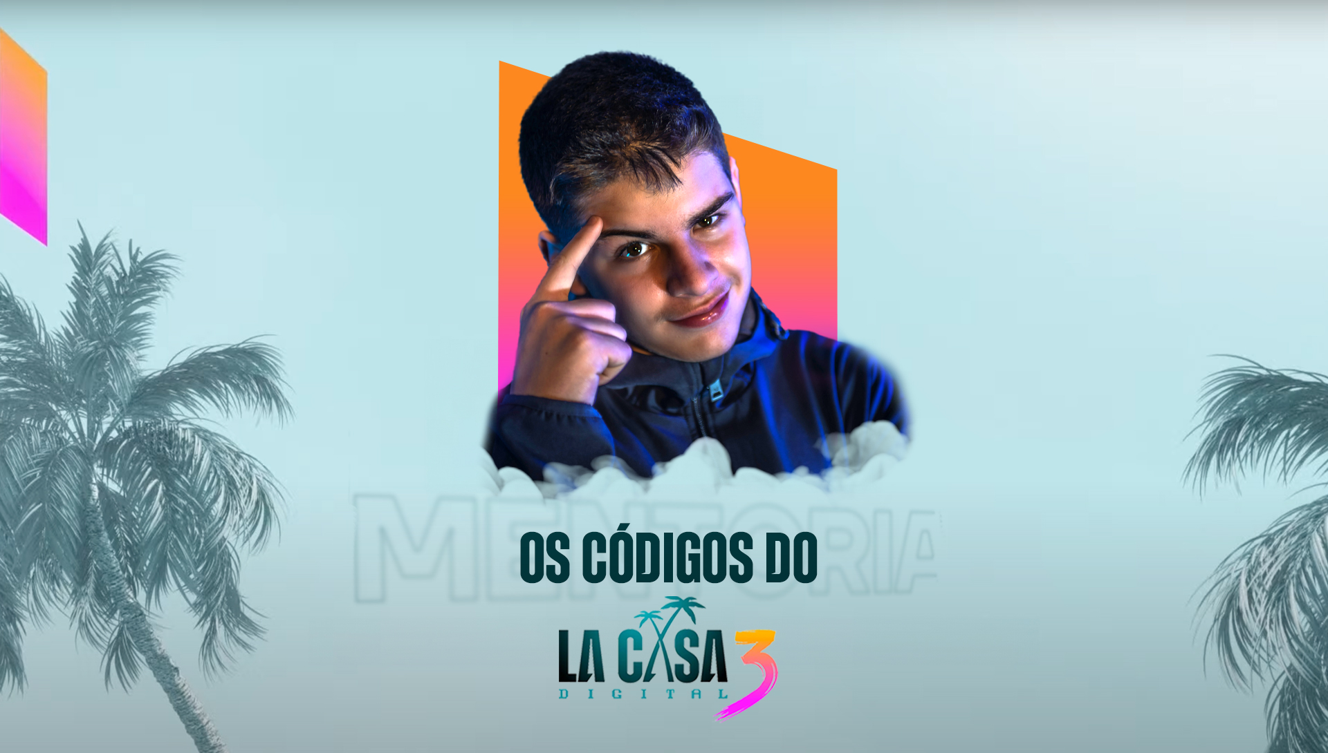OS CÓDIGOS DO LA CASA DIGITAL