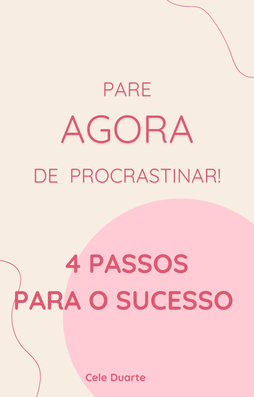 Ebook Pare de Procrastinar Agora