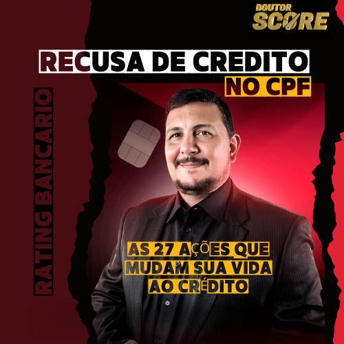 RECUSA DE CRÉDITO AUTOMÁTICA NO CPF - A