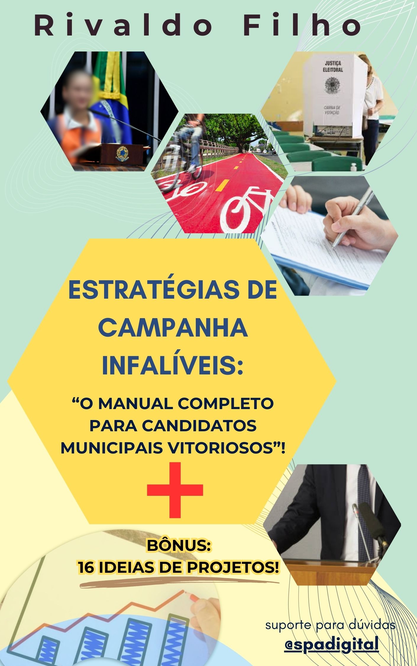 E-BOOK "ESTRATÉGIAS DE CAMPANHA INFALÍVEIS: O Manual Completo para Candidatos Municipais Vitoriosos”!