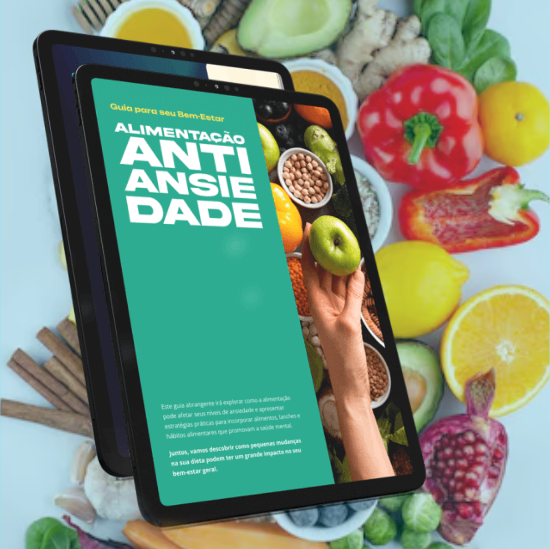 GUIA DE ALIMENTAÇÃO para Reduzir a Ansiedade